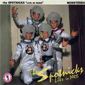 The Spotnicks - "Live In Paris" download mp3 flac