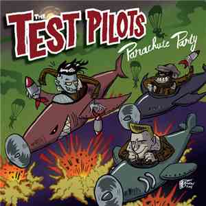 The Test Pilots - Parachute Party download mp3 flac