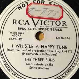 The Three Suns - I Whistle A Happy Tune / What Will I Tell My Heart download mp3 flac