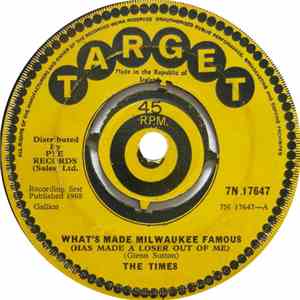 The Times  - What's Made Milwaukee Famous (Has Made A Loser Out Of Me) download free