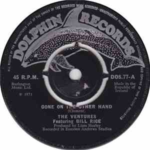 The Ventures  Featuring Bill Rice - Gone On The Other Hand download free