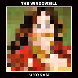 The Windowsill - MYOKoM (Make Your Own Kind of Music) download mp3 flac