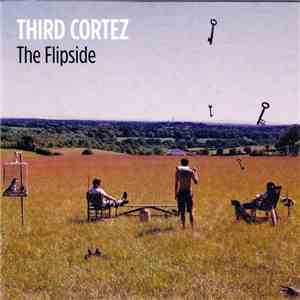 Third Cortez - The Flipside download free