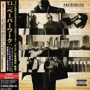 T.I. - Paperwork download mp3 flac