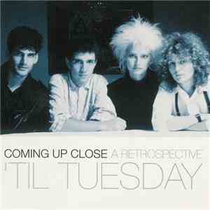 'Til Tuesday - Coming Up Close - A Retrospective download mp3 flac
