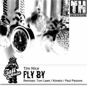 Tim Nice - Fly By download mp3 flac