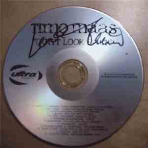 Timo Maas - Don't Look Back download free