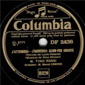 Tino Rossi - J'Attendrai / Le Bateau Des Iles download mp3 flac