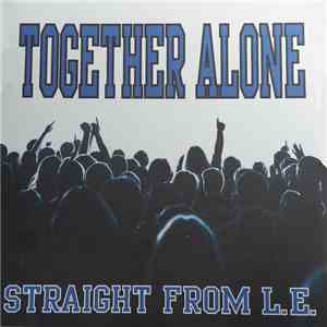 Together Alone  - Straight From L.E. download free