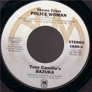 Tony Camillo's Bazuka - Theme From Police Woman / Walkin' Tall download mp3 flac