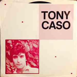 Tony Caso - Hot Blooded Woman / Intimate Strangers download mp3 flac