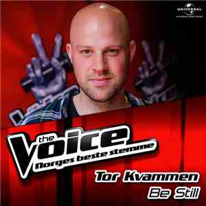 Tor Kvammen - Be Still download mp3 flac