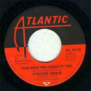Tyrone Davis - Turn Back The Hands Of Time / I Keep Coming Back download mp3 flac