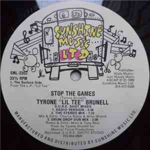 Tyrone "Lil Tee" Brunell - Stop The Games download free