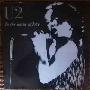 U2 - In The Name Of Love download free
