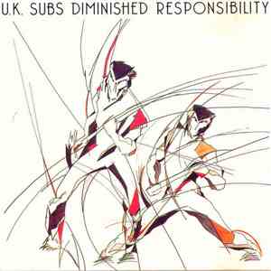 U.K. Subs - Diminished Responsibility download free