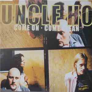 Uncle Ho - Come On - Come Clean download mp3 flac