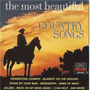 Unknown Artist - The Most Beautiful Country Songs download free