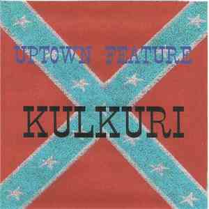 Uptown Feature - Kulkuri download free
