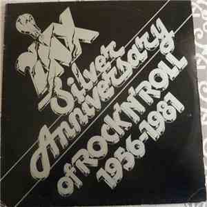 Various - 2NX Silver Anniversary Of Rock'N'Roll 1956-1981 download free