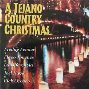 Various - A Tejano Country Christmas download mp3 flac
