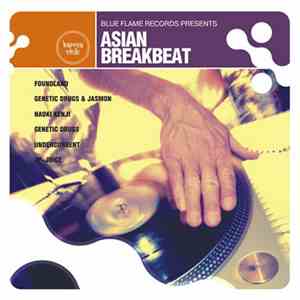 Various - Blue Flame Records Presents: Asian Breakbeat download mp3 flac
