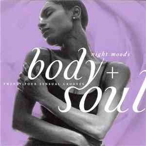 Various - Body + Soul - Night Moods download mp3 flac