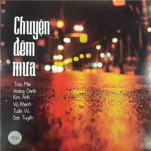 Various - Chuyện Đêm Mưa download free