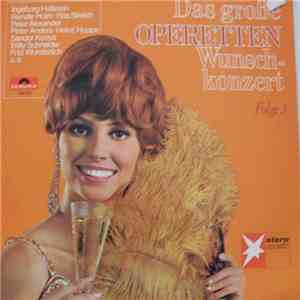 Various - Das Große Operetten Wunschkonzert Folge 3 download mp3 flac