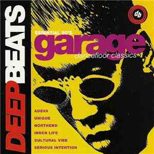 Various - Essential 80's Garage Dancefloor Classics Volume 1 download free