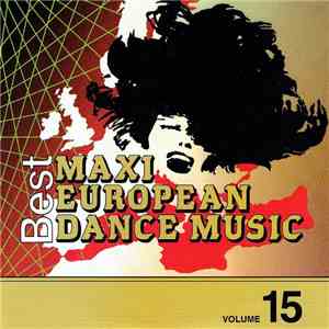 Various - European Maxi Single Hit Collection - Volume 15 download mp3 flac