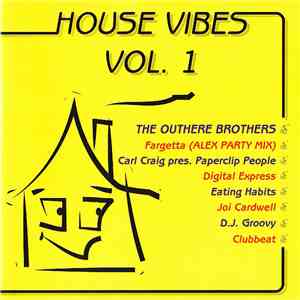 Various - House Vibes Vol. 1 download free