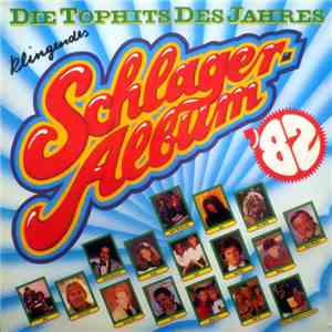 Various - Klingendes Schlageralbum '82 download free