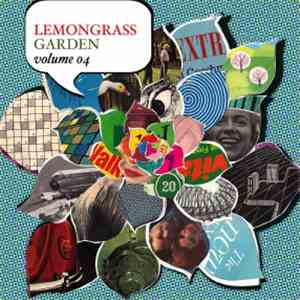 Various - Lemongrass Garden Volume 04 download free