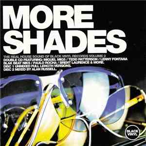 Various - More Shades - The Real House Sound Of Black Vinyl Records Volume 2 download mp3 flac