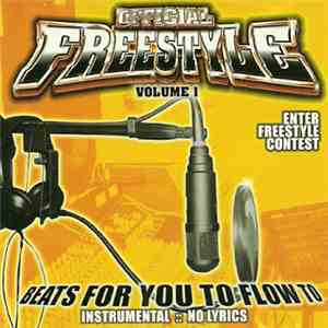 Various - Official Freestyle Volume 1 - Beats For You To Flow To download free