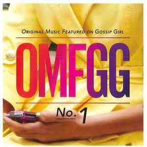 Various - OMFGG Original Music Featured On Gossip Girl No 1 download mp3 flac