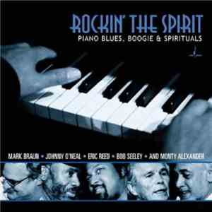 Various - Rockin' The Spirit (Piano Blues, Boogie & Spirituals) download mp3 flac