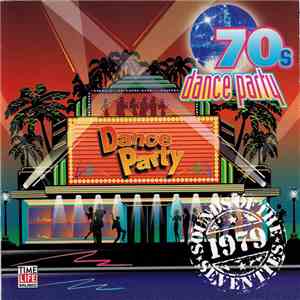Various - Sounds Of The Seventies • '70s Dance Party 1979 download mp3 flac