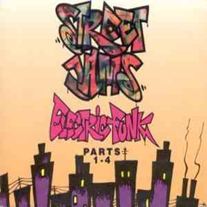 Various - Street Jams: Electric Funk Parts 1-4 download free