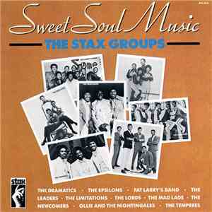 Various - Sweet Soul Music: The Stax Groups download mp3 flac