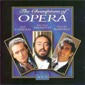 Various - The Champions Of The Opera-Solo download mp3 flac