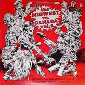 Various - The Midwest Vs. Canada Vol.2 download free