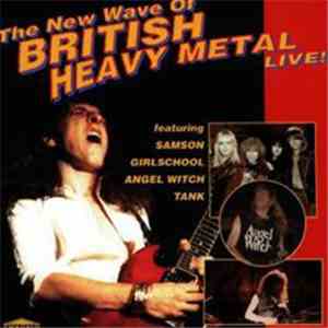 Various - The New Wave Of British Heavy Metal Live! download mp3 flac