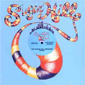 Various - The Sugar Hill Records Story download mp3 flac