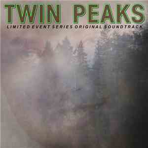 Various - Twin Peaks (Limited Event Series Original Soundtrack) download mp3 flac