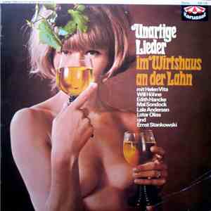Various - Unartige Lieder Im Wirtshaus An Der Lahn download free