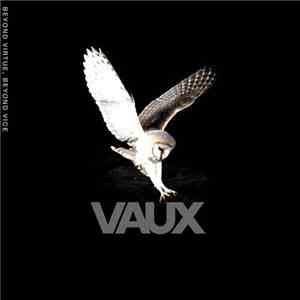 Vaux - Beyond Virtue, Beyond Vice download mp3 flac