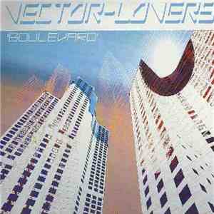 Vector-Lovers - Boulevard download mp3 flac