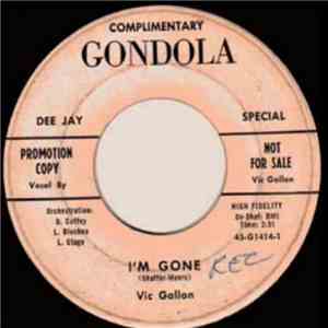 Vic Gallon - I'm Gone / I Keep Lovin' You download mp3 flac